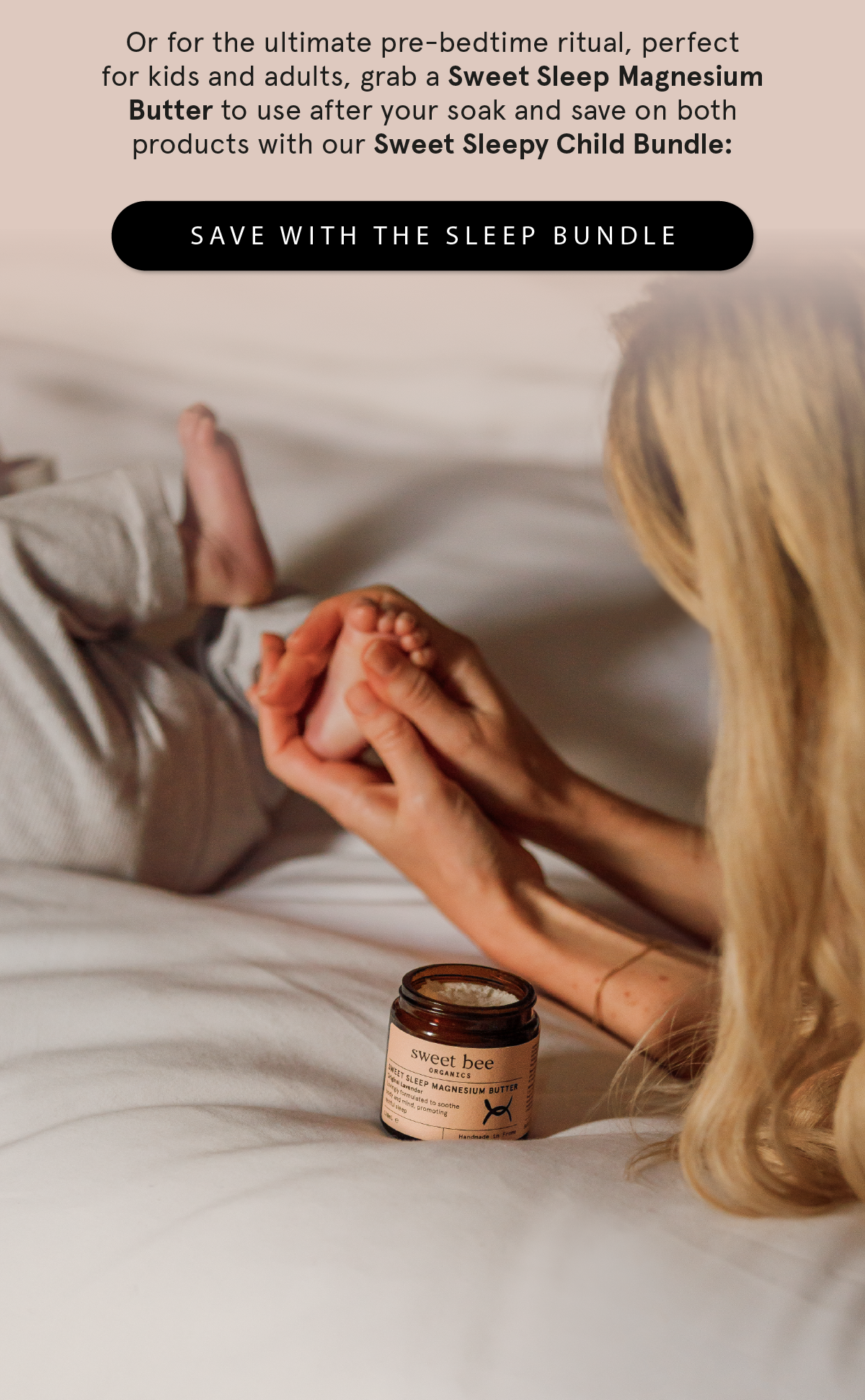 Soak into restful sleep