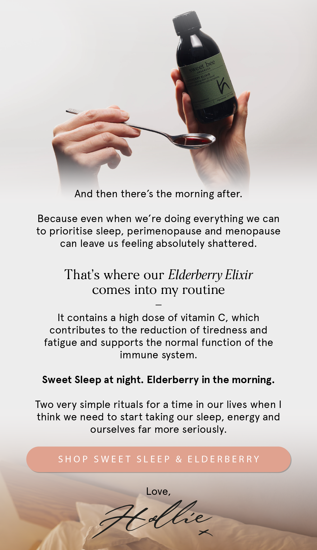 Sweet Sleep at night, Elderberry Elixir in the morning