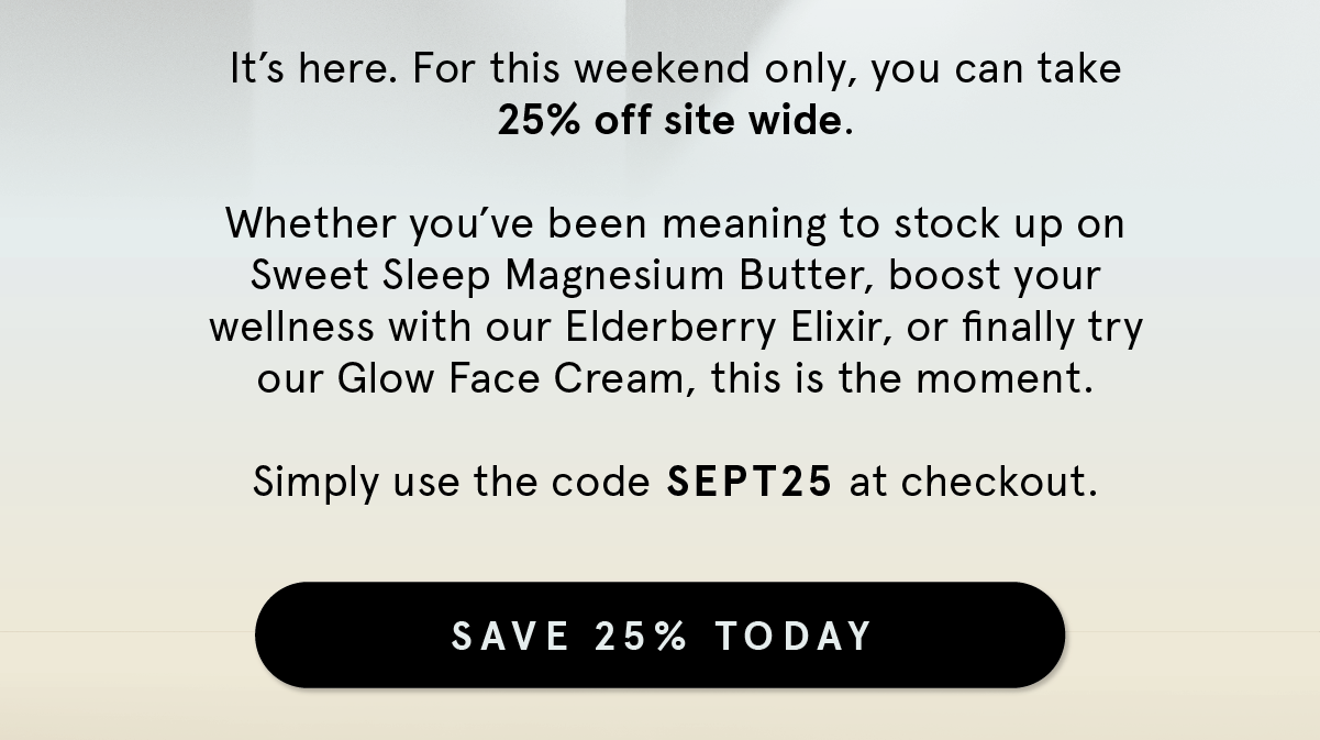 Save 25% This Weekend