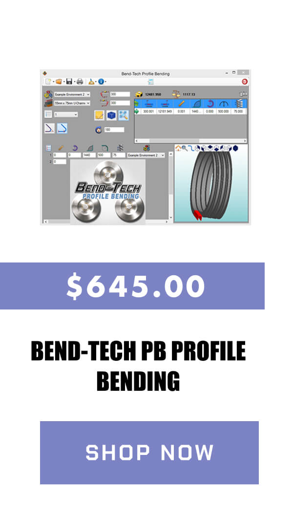 Bend-Tech PB Profile Bending  $645.00  >> SHOP NOW << 