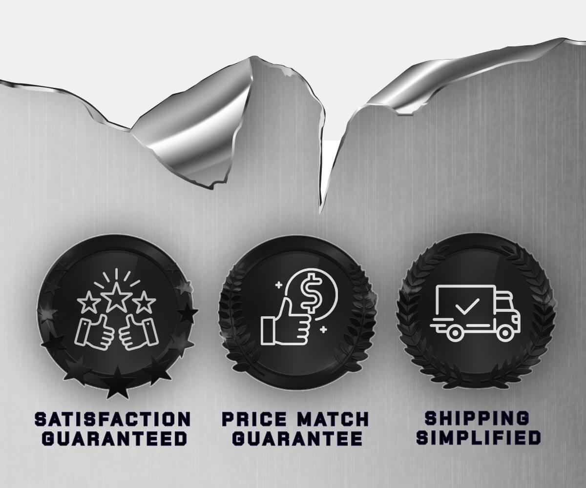 Satisfaction Guaranteed | Price Match Guarantee | Shipping Simplified
