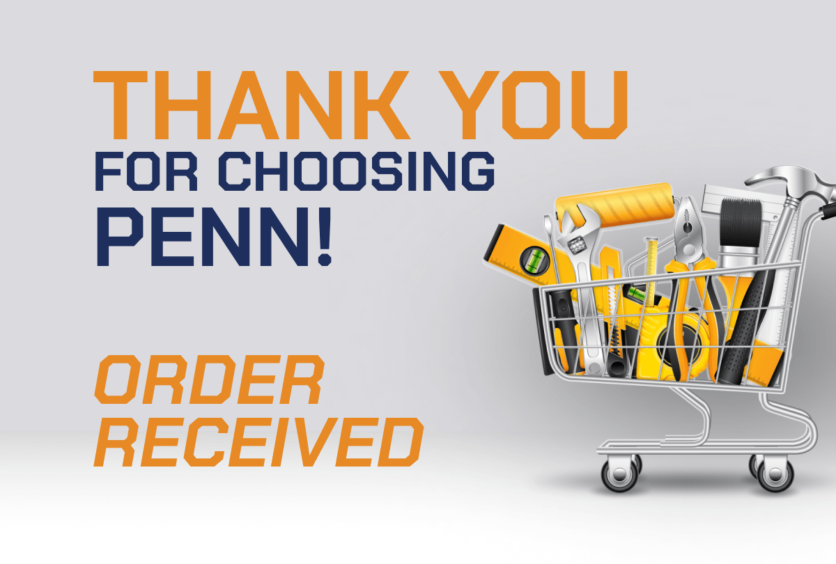 Thank you for choosing Penn! Order received.