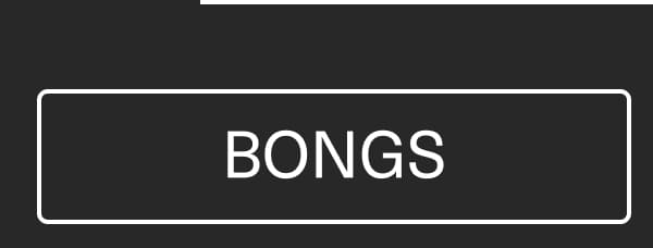 Bongs
