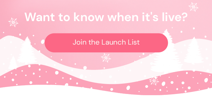 Want to know when it's live?