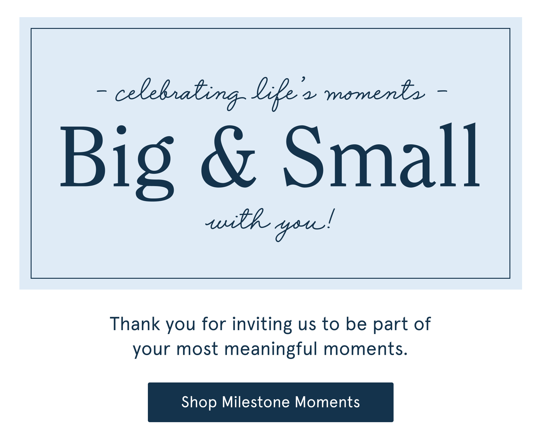Celebrating life's moments