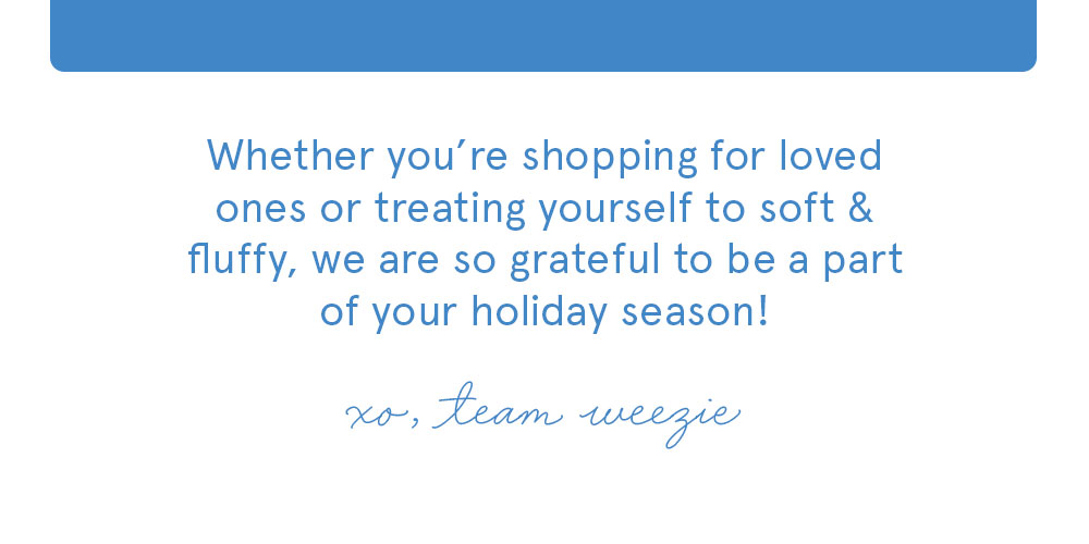 Shop Weezie >