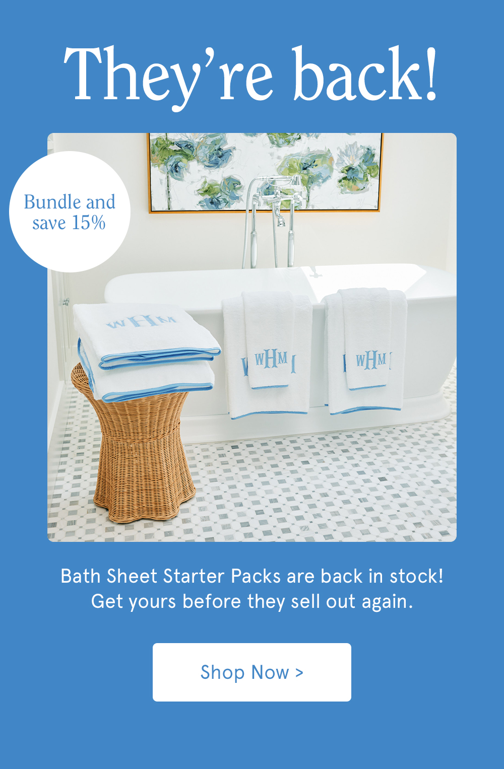 Shop Bath Sheet Starter Packs >