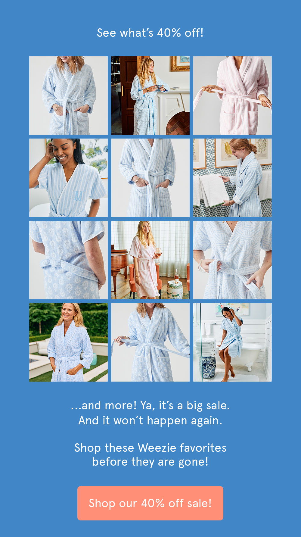 Save with our largest discount... ever.