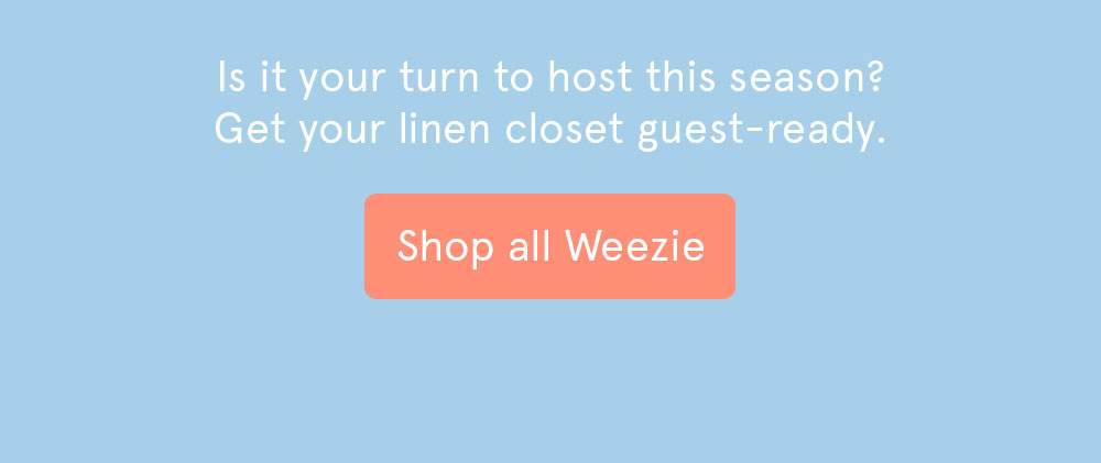 Shop all Weezie >