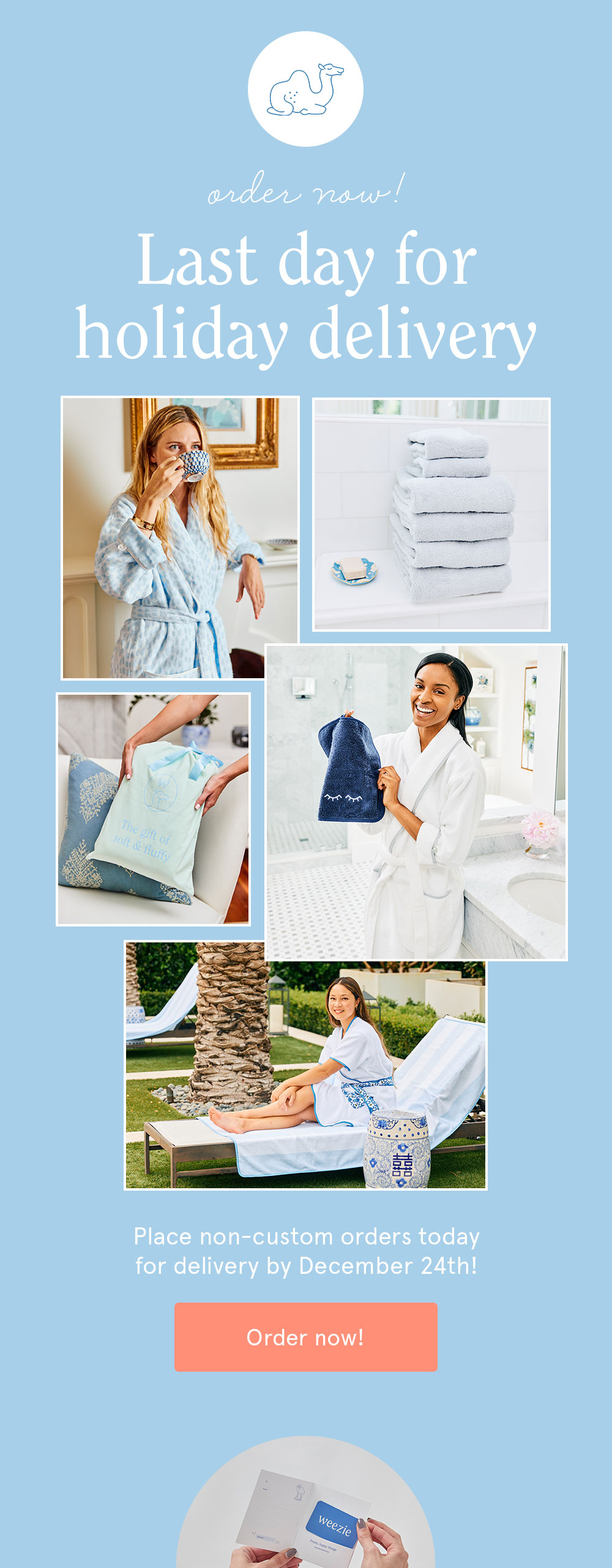 Order gifts by midnight for holiday delivery!