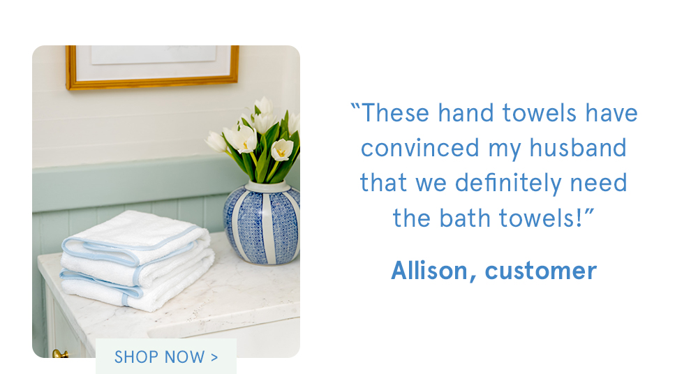 Shop Hand Towels >
