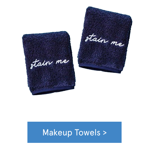 Shop Makeup Towels  >