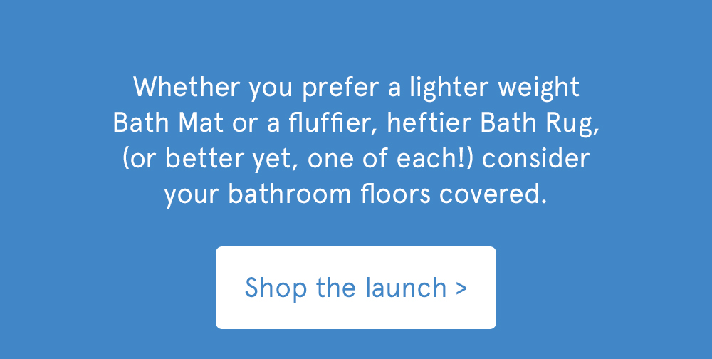 Shop the launch >