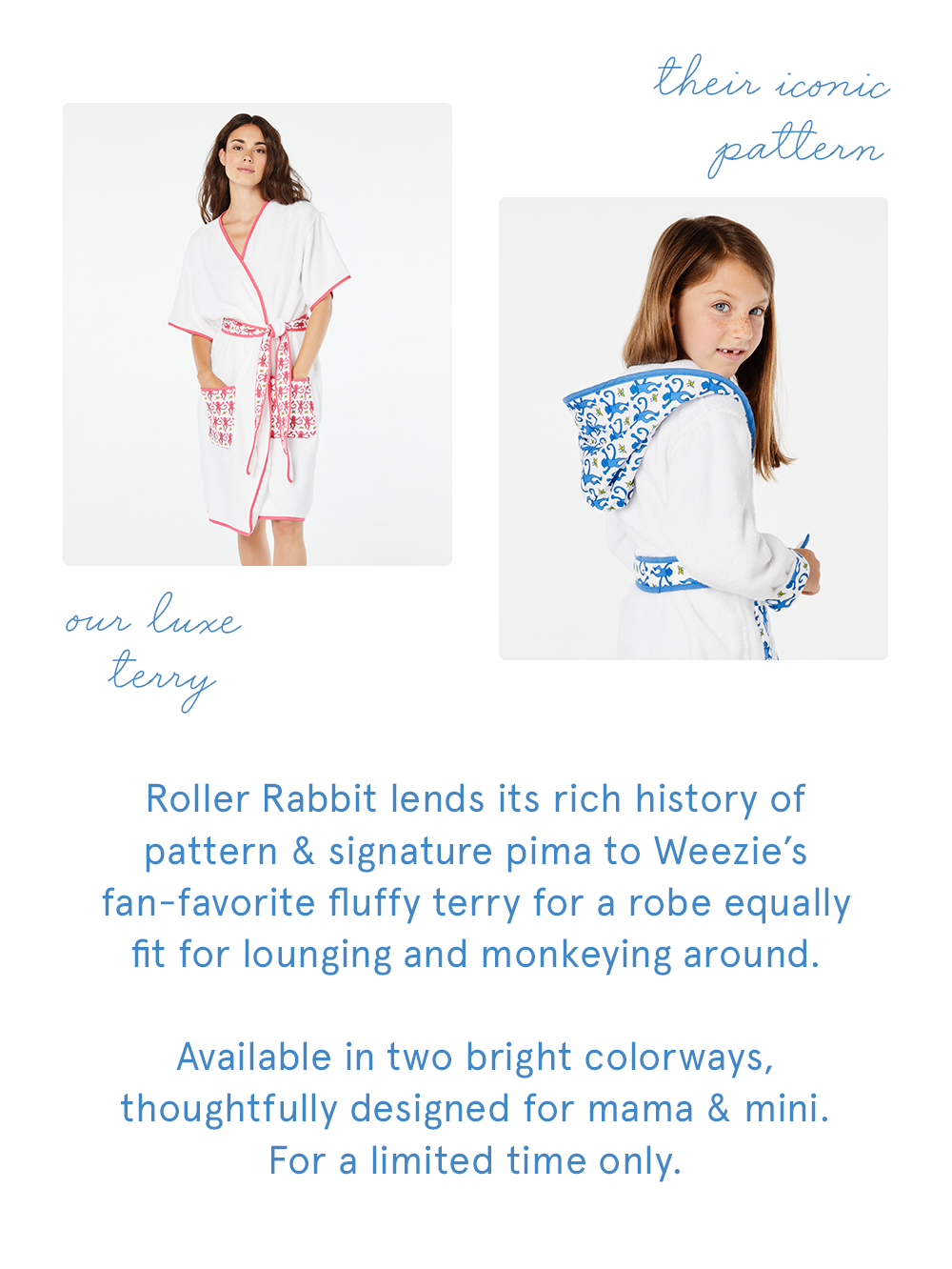 Shop the Roller Rabbit + Weezie Collab >
