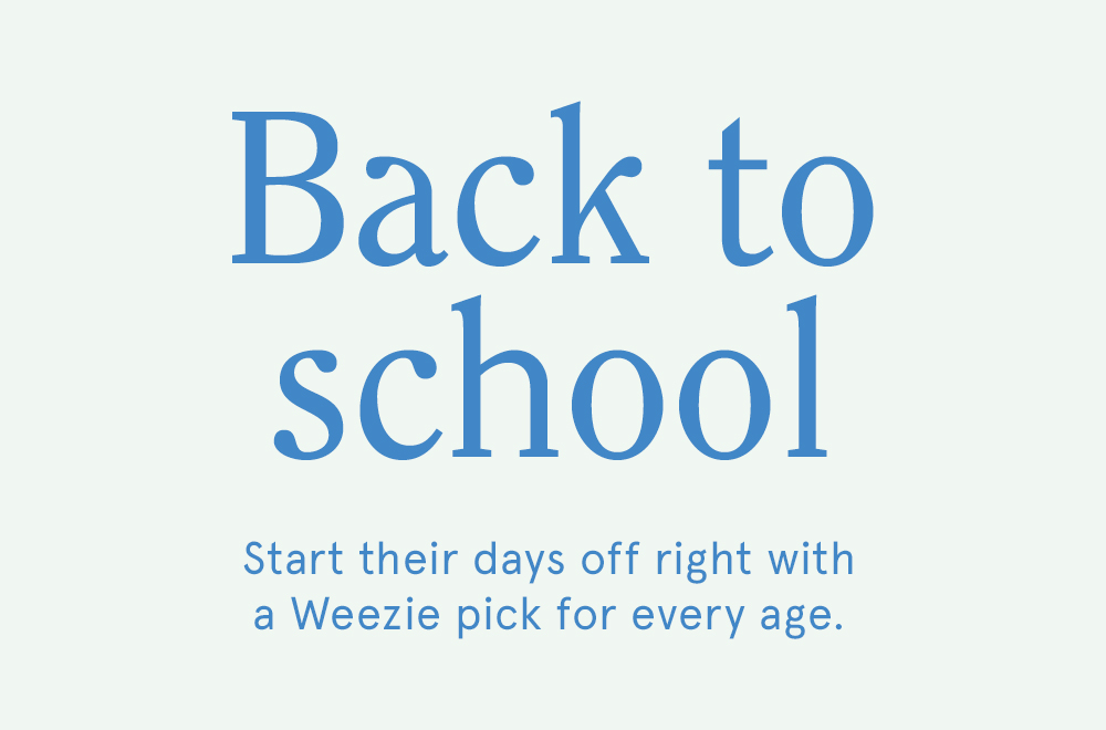 Back to school with Weezie >