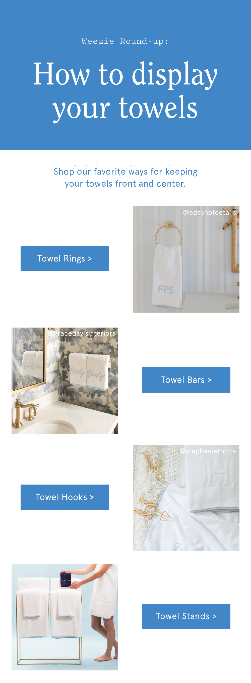 Weezie Roundup: How to Display Your Towels