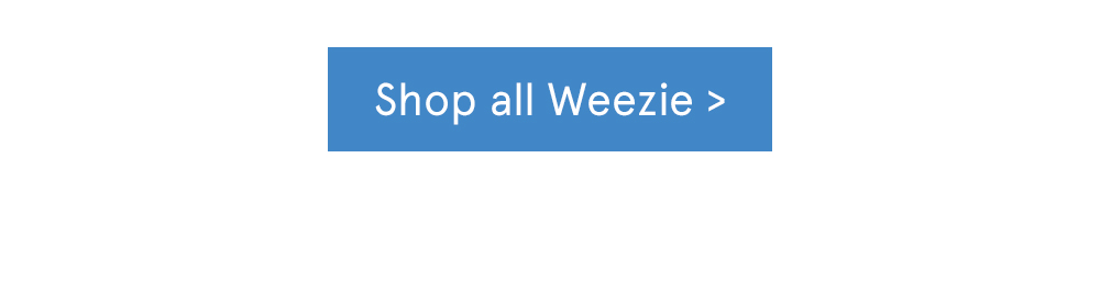 Shop All Weezie >