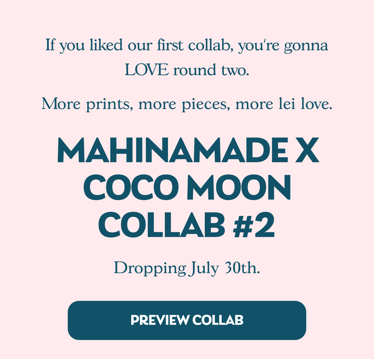 Coco Moon x MahinaMade