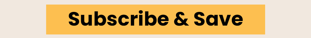 Subscribe & Save