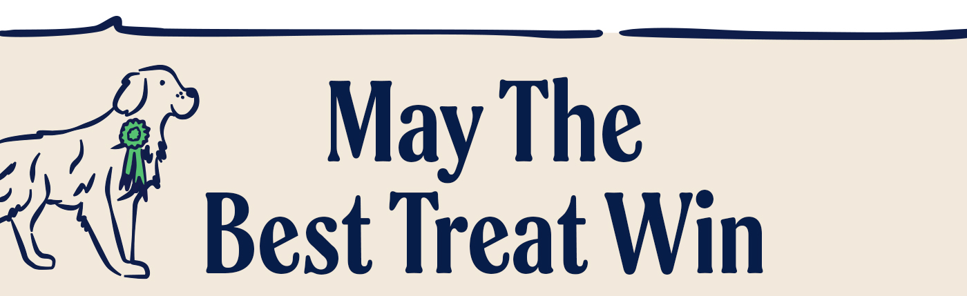 May the best treat win