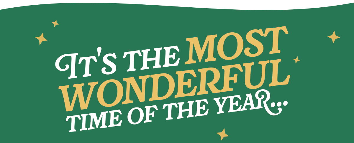 It's the most wonderful time of the year...