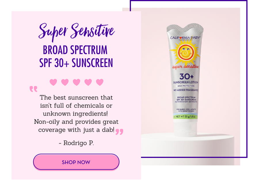 Super Sensitive BROAD SPECTRUM SPF 30+ SUNSCREEN