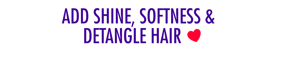 Add shine, softness & detangle hair ♥️