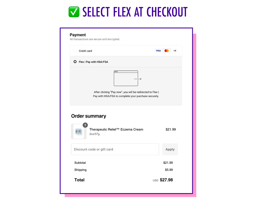 ✅ Select Flex At Checkout