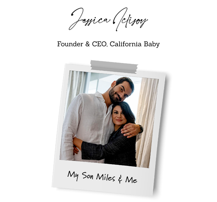 Jessica Iclisoy, Founder & CEO, California Baby