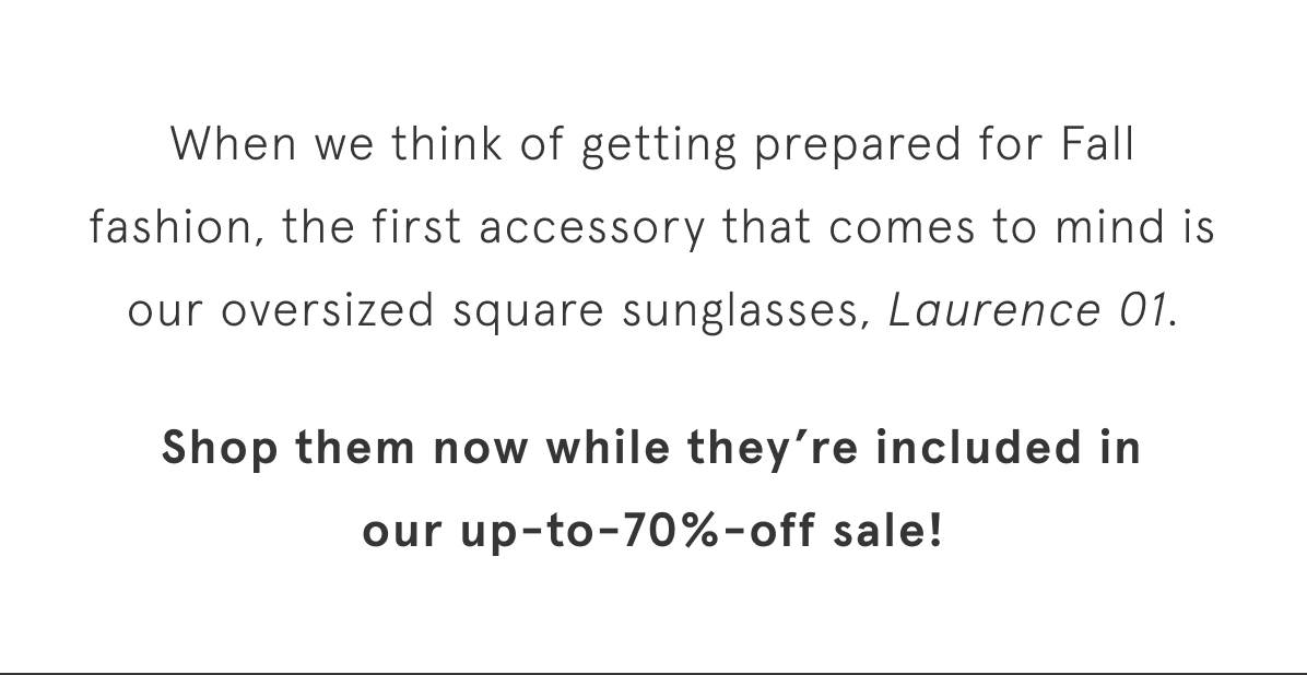 When we think of getting prepared for fall fashion