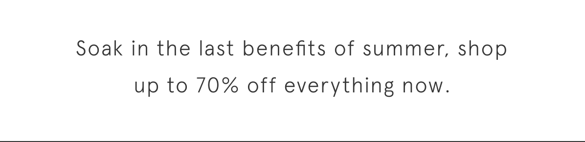 Soak in the last benefits of summer