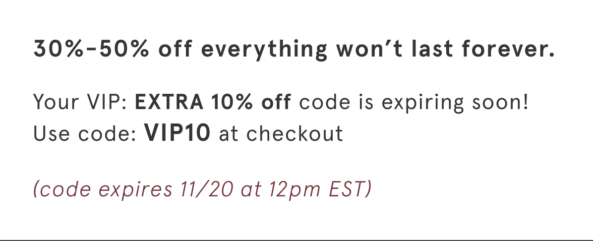 30-50% off everything