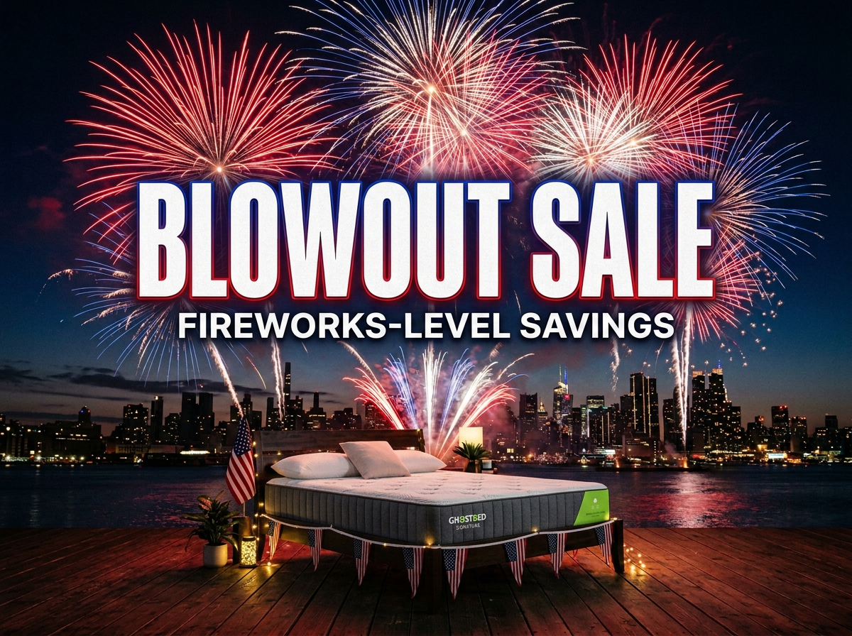 The Blowout Sale is Here. Fireworks-Level Savings. Featuring the GhostBed Signature Hybrid mattress.