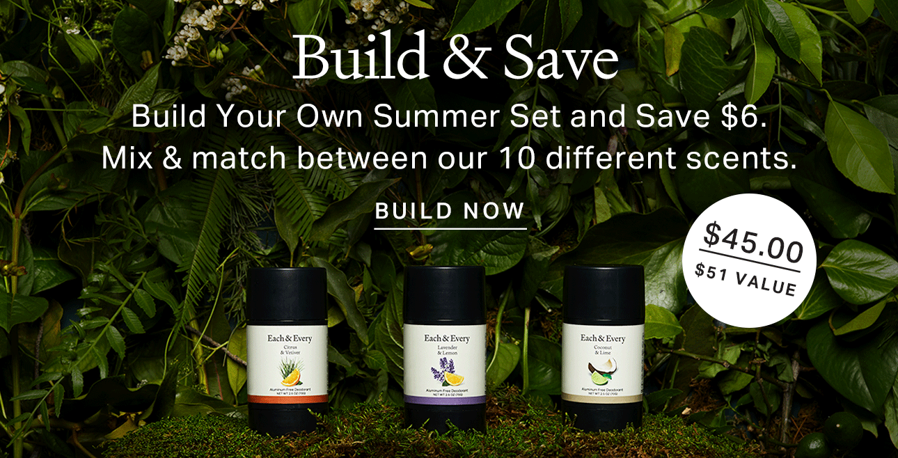 scents for the summer Each & Every