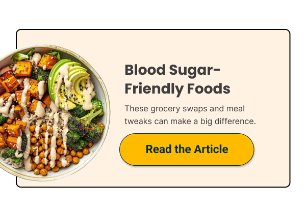 Blood Sugar Friendly Foods - Read the article