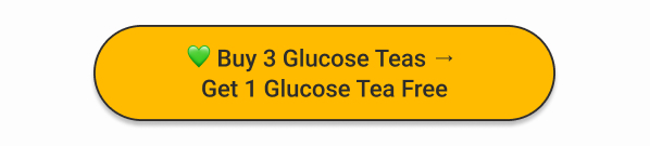 Glucose Tea Buy 3 Get 1 Free
