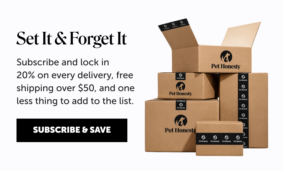 Set it & Forget It | Subscribe and lock in 20% on every delivery, free shipping over $50, and one less thing to add to the list. | Subscribe & save