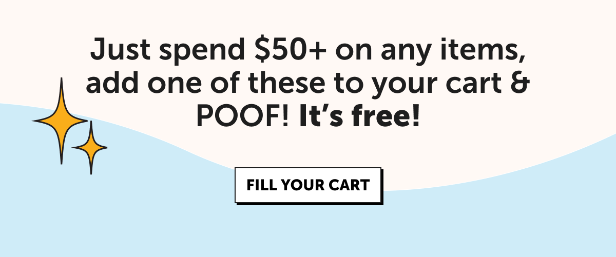 Just spend $50+ on any items, add one of these to your cart & POOF! It's free!. Fill your cart and use code FREEJAR at checkout