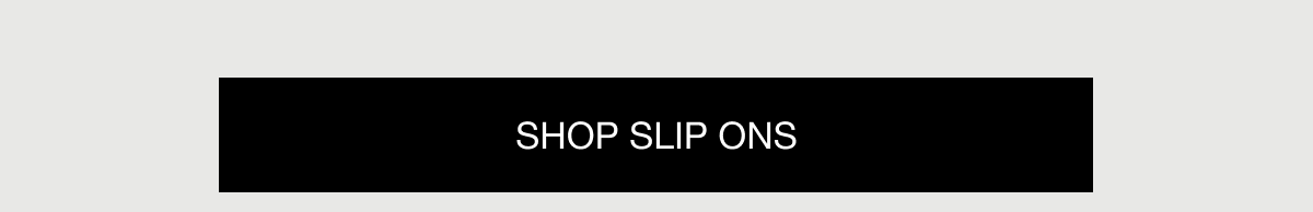 Shop Slip Ons