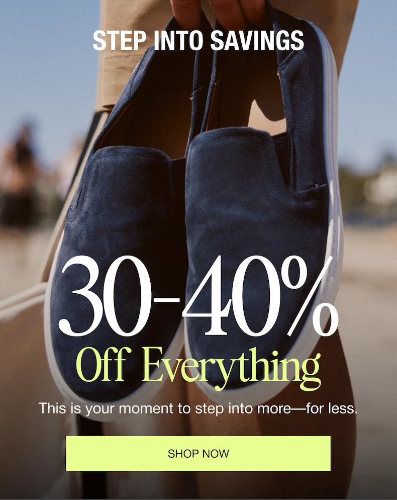 30-40% off everything