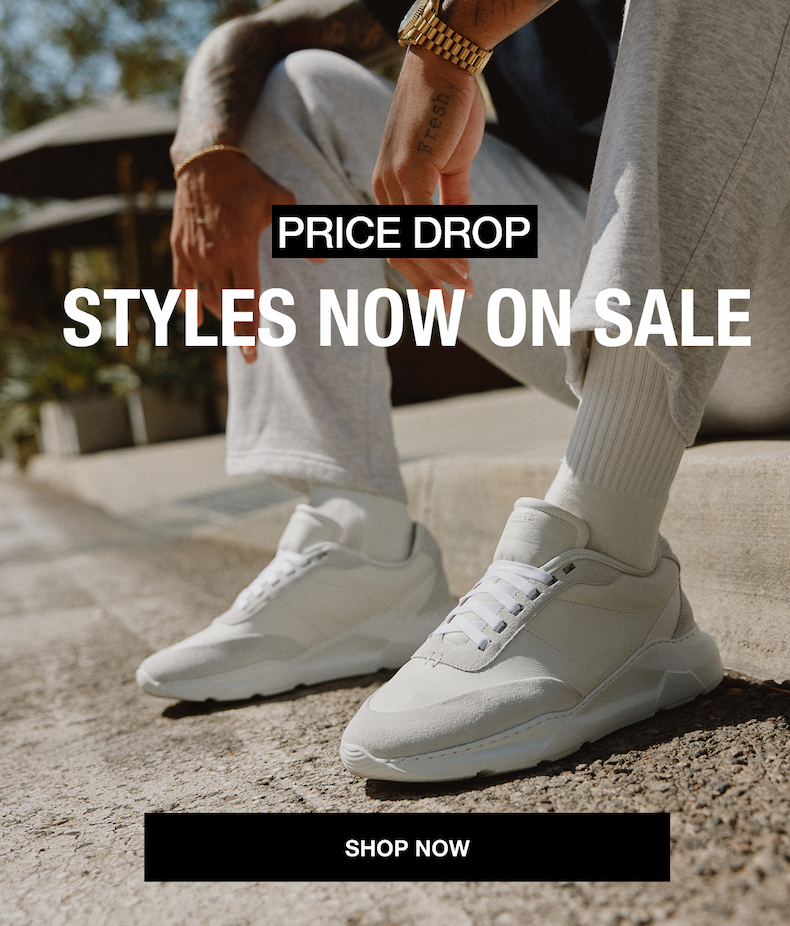 PRICE DROP. STYLES NOW ON SALE.