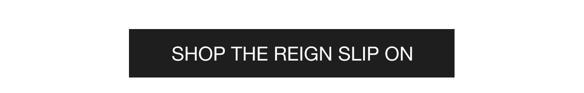 reign slip on