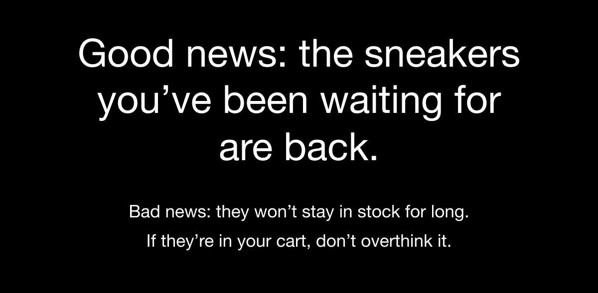 The sneakers you're waiting for are back.
