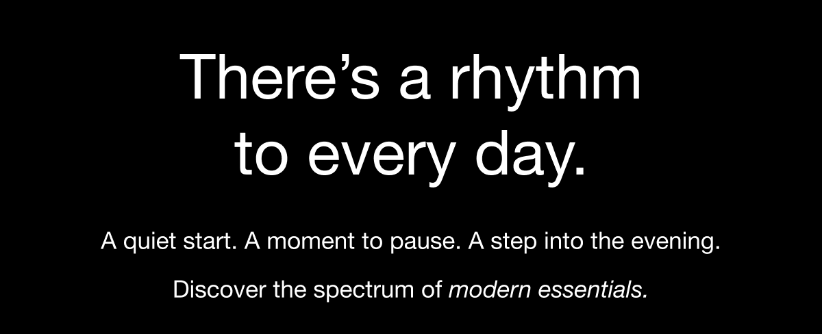 There's a rhythm to every day.
