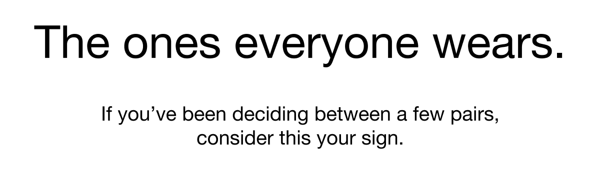 THE ONE EVERYONE WEARS