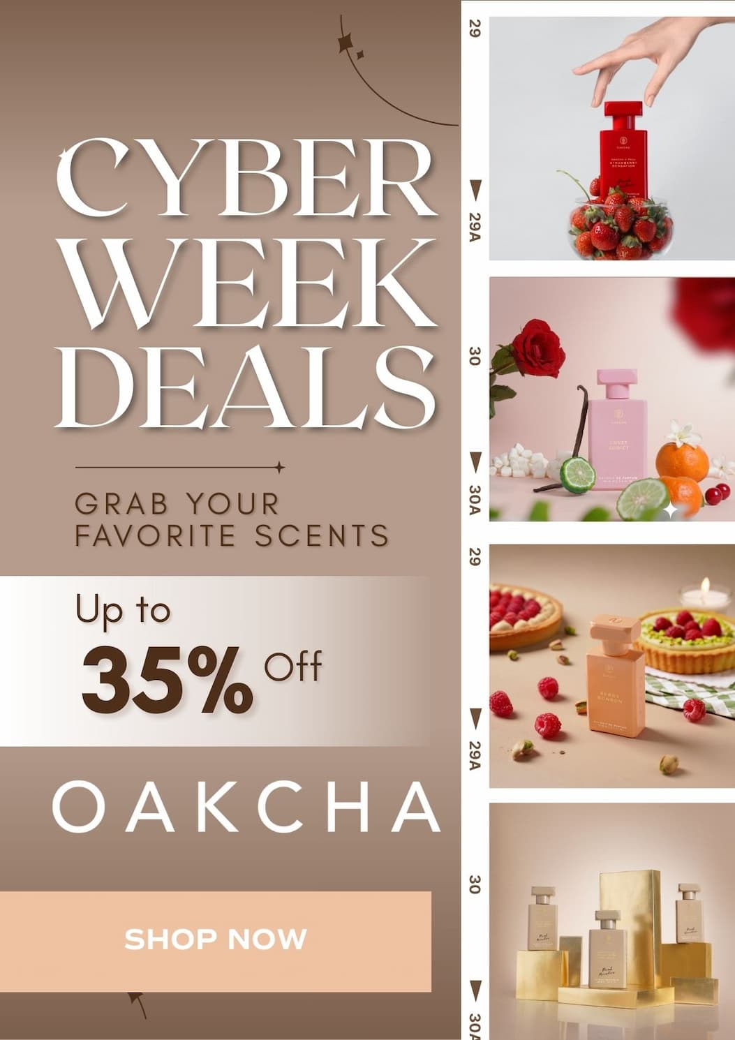 Oakcha. Cyber Week Deals. Grab Your Favorite Scents up to 35% off. Shop Now
