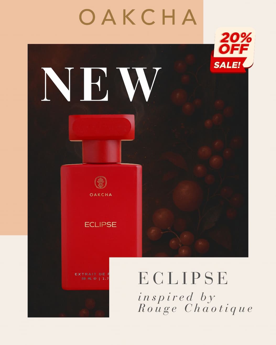 Oakcha. Introducing Eclipse, inspired by Rouge Chaotique