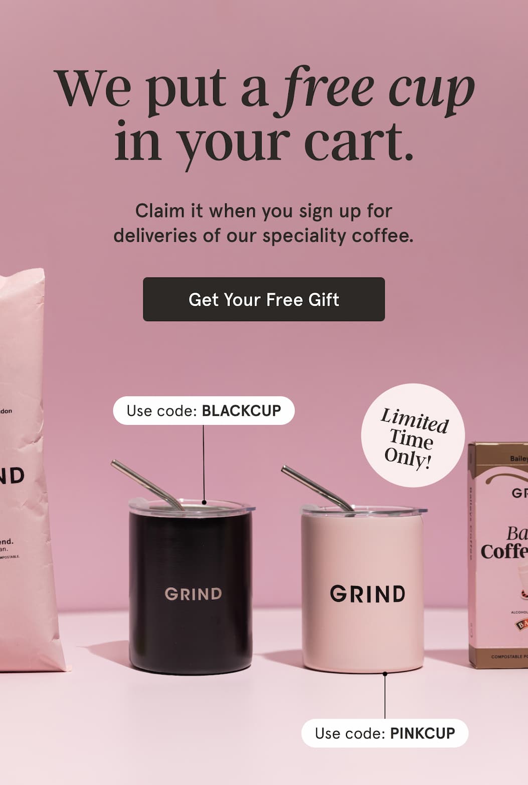 Claim Your Free Pink or Black Cup