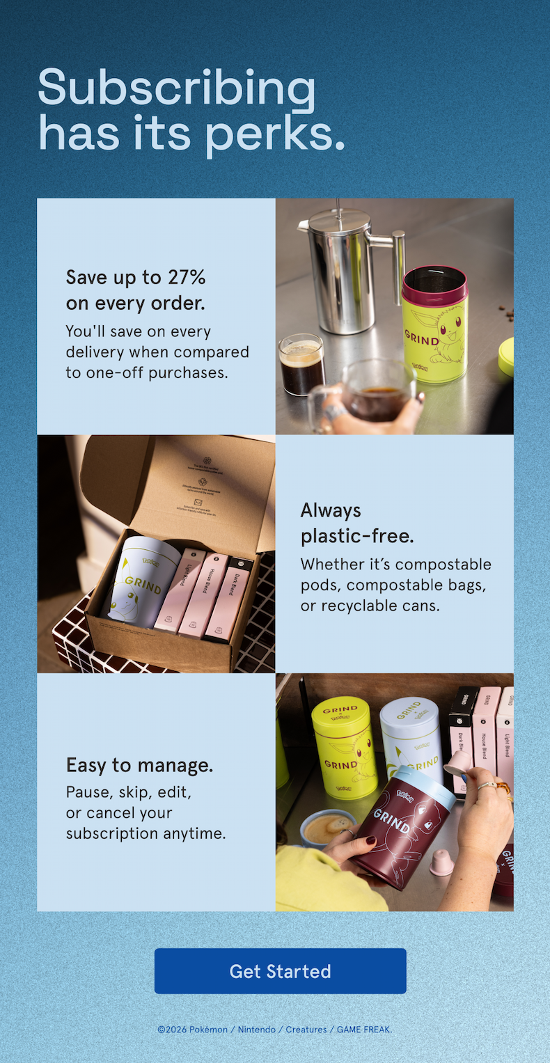 Get started with a Grind subscription now!