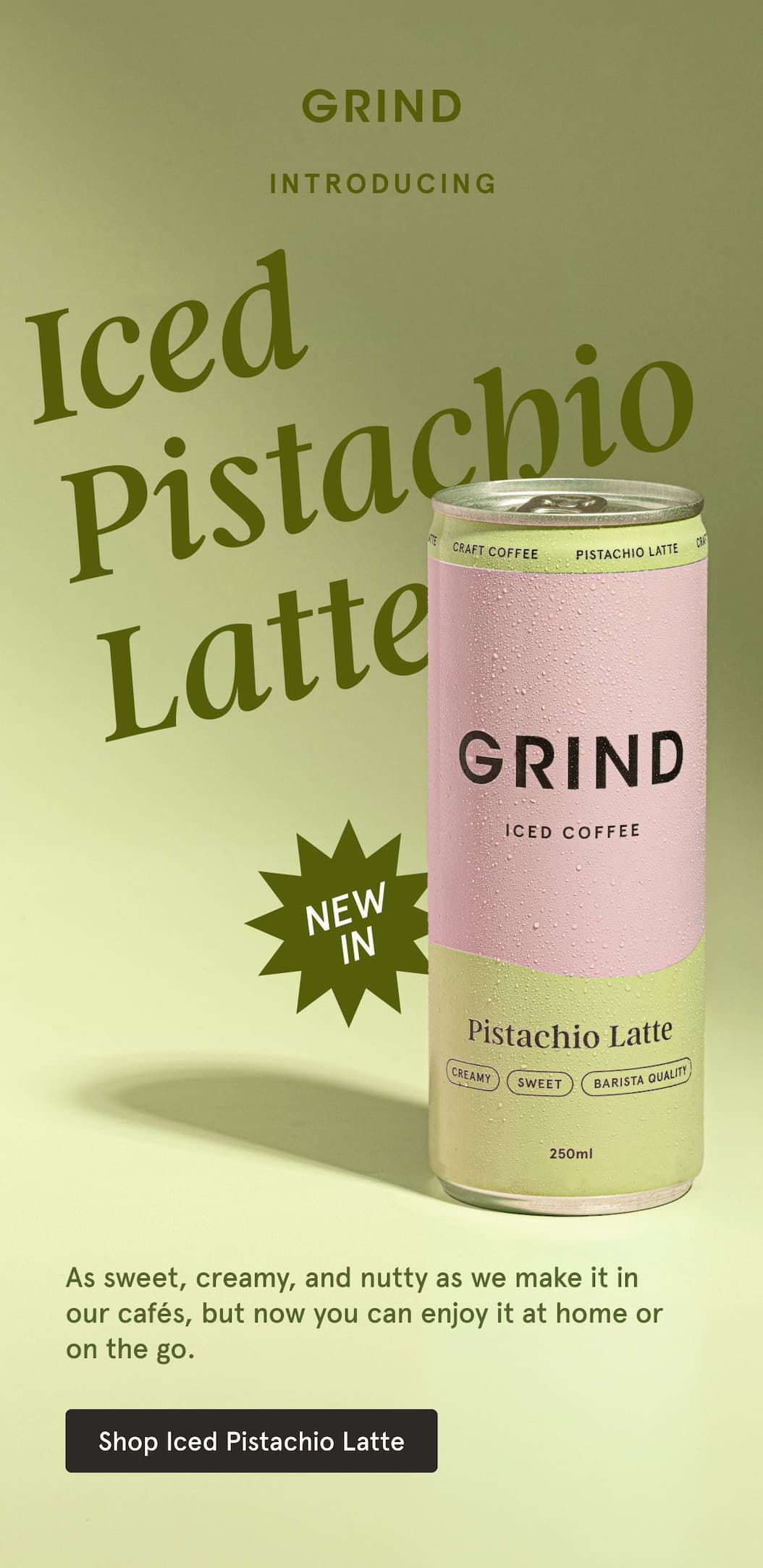 New In: Iced Pistachio Latte